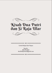 Kisah dua Putri dan Si Raja Ular
