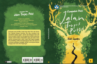 Kumpulan Puisi = Jalan Tropis Puisi